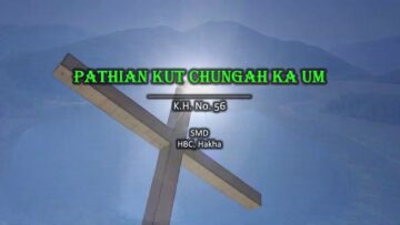 Pathian Kut Chungah Ka Um