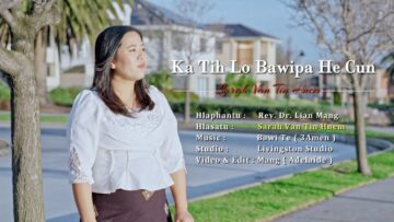 Ka Tih Lo Bawipa He Cun